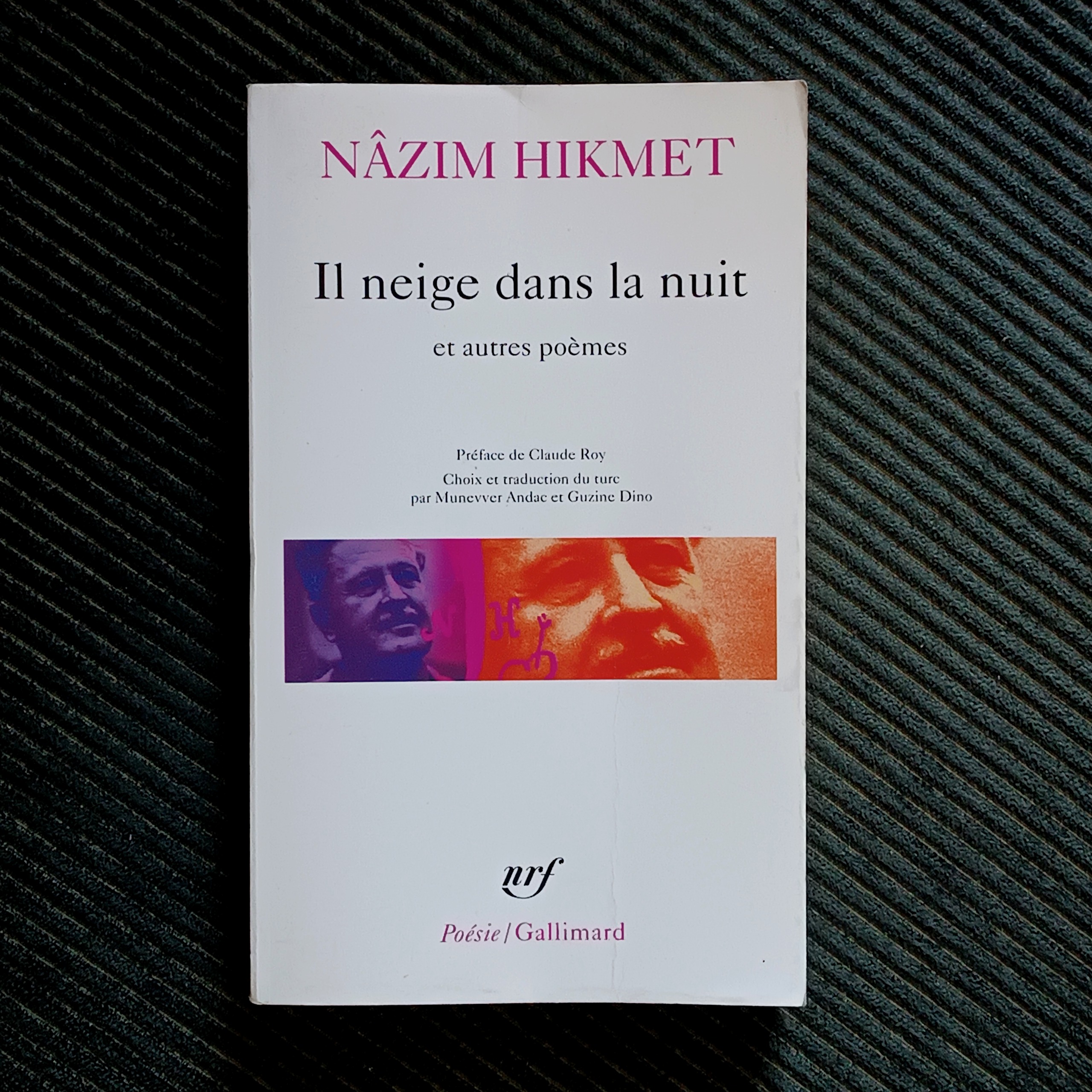 Il neige dans la nuit, Nazim Hikmet برف می‌بارد در شب، ناظم حکمت
