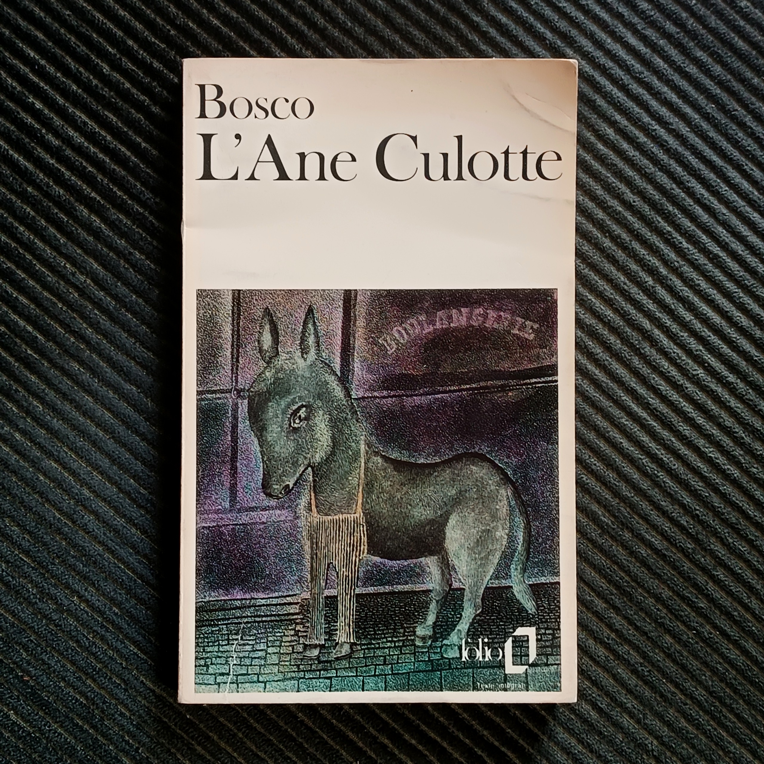 L'An Culotte, Henri Bosco الاغ شلوارپوش، آنری بوسکو