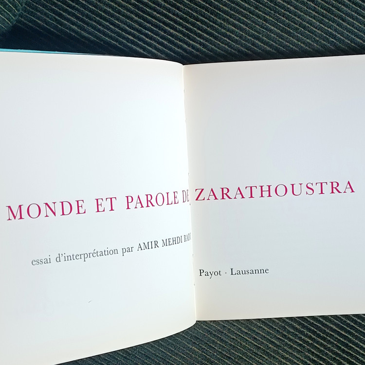 جهان و گفتار زرتشت، امیرمهدی بدیع (فرانسوی) Monde et Parole de Zarathustra, Amir Mehdi Badi